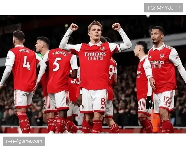 阿森纳提升进攻效率，状态回暖显著，有望破解对手防线秘密