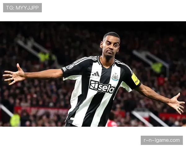 伊萨克如何成为纽卡进攻核心 伊萨克如何成为纽卡进攻核心